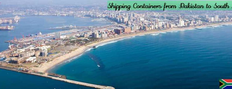 Sea Freight | Shipping Containers from Pakistan to South Africa Sea Freight | Shipping Containers from Pakistan to South Africa
